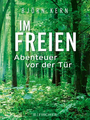 cover image of Im Freien – Abenteuer vor der Tür